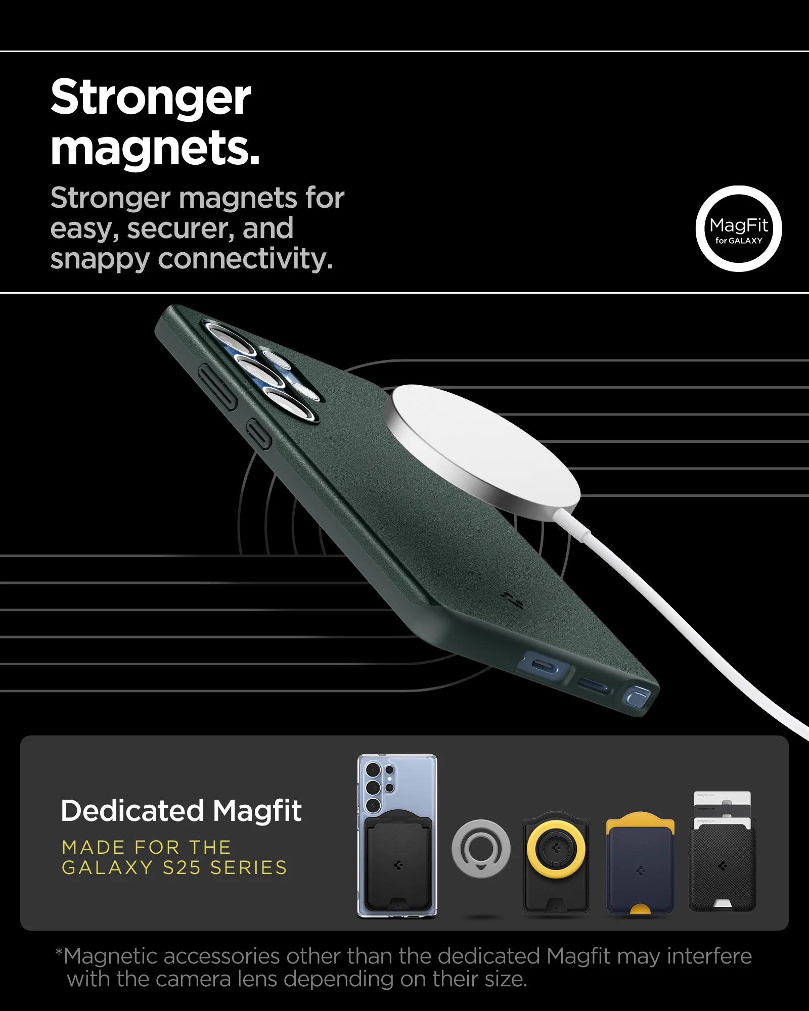 Galaxy S25 Series - Thin Fit (Mag Fit) 36 Galaxy S25 Series - Thin Fit (Mag Fit)