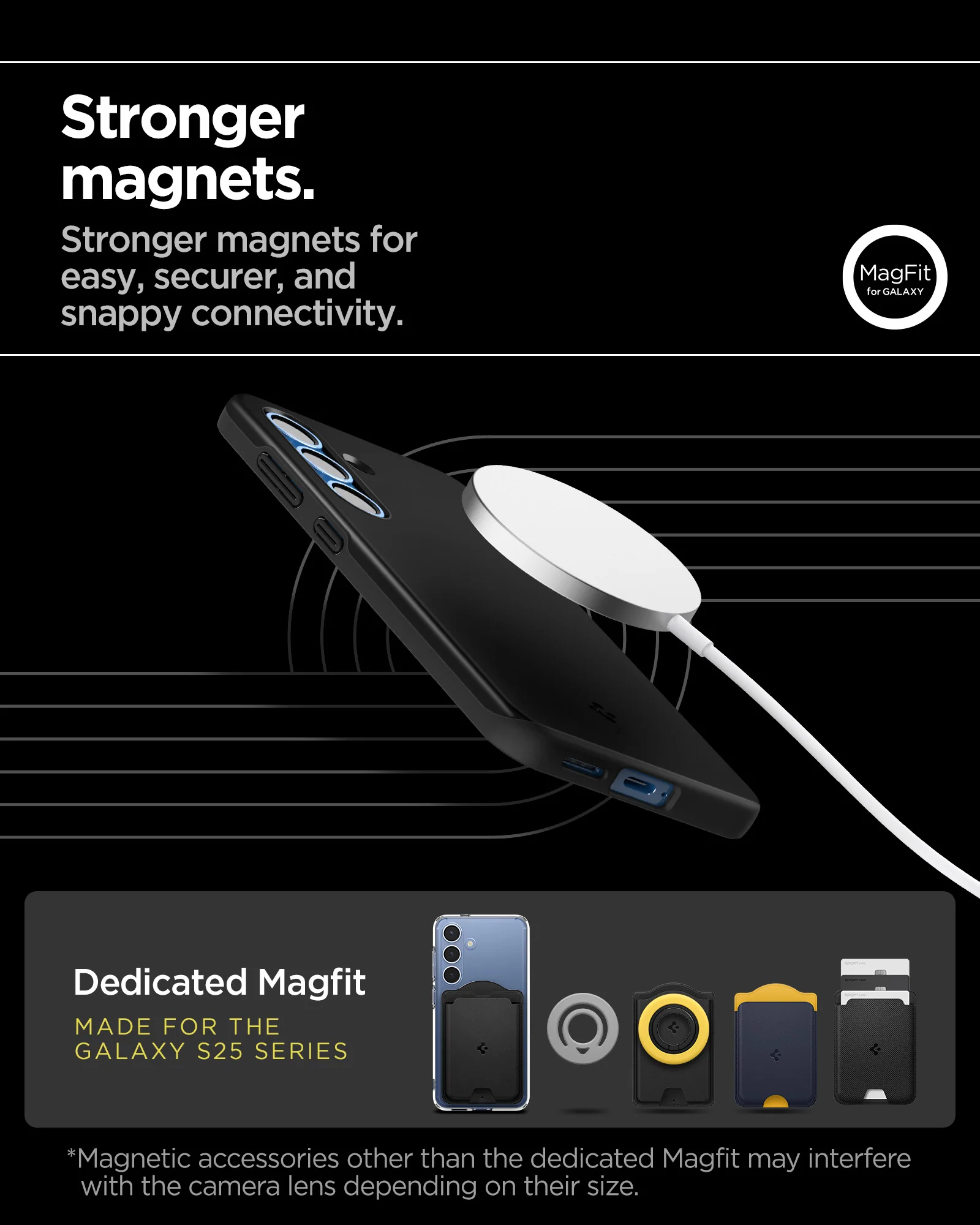 Galaxy S25 Series - Thin Fit (Mag Fit) 54 Galaxy S25 Series - Thin Fit (Mag Fit)