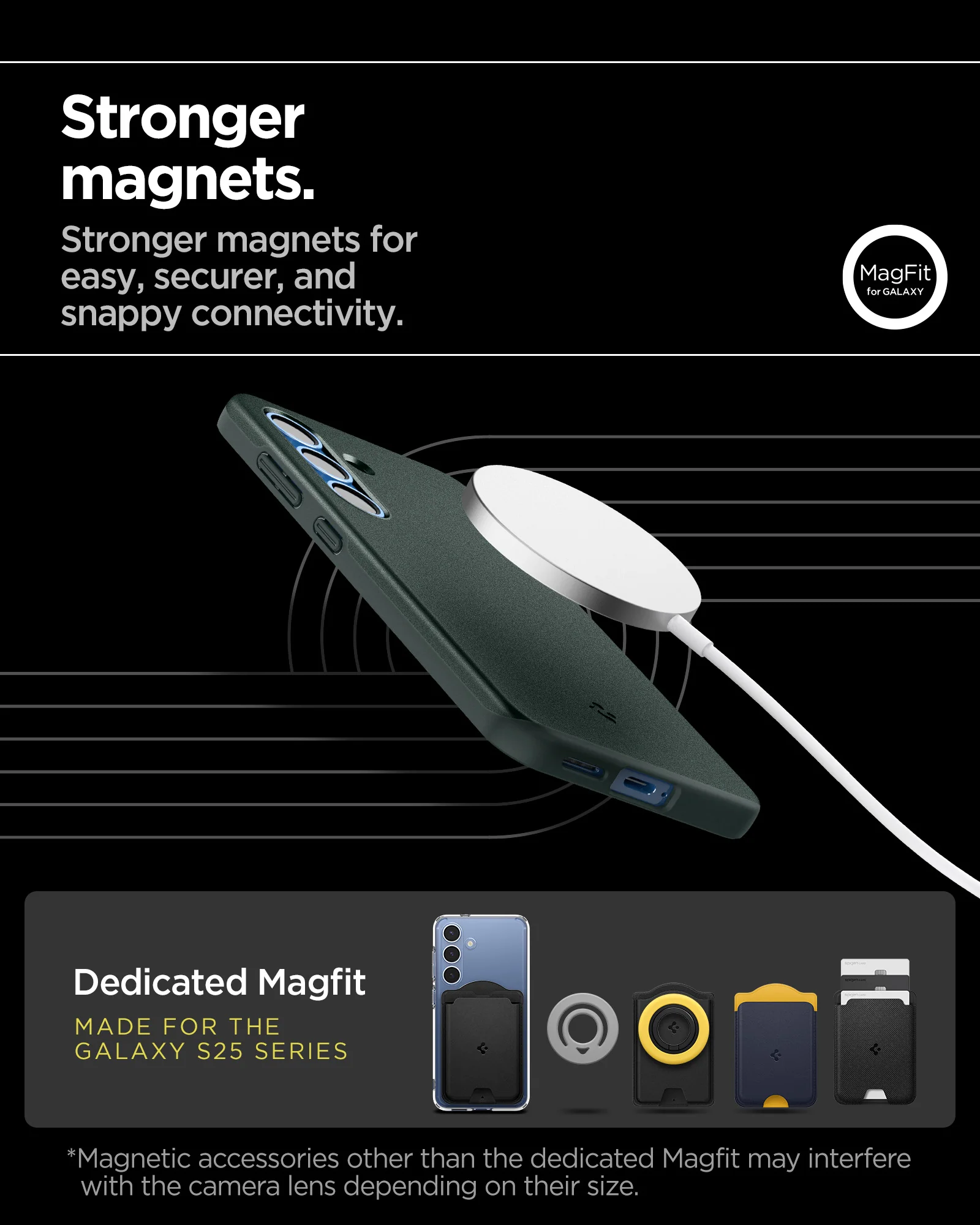 Galaxy S25 Series - Thin Fit (Mag Fit) 72 Galaxy S25 Series - Thin Fit (Mag Fit)